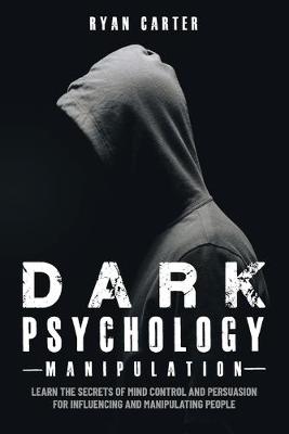 Book cover for Dark Psychology Manipulation