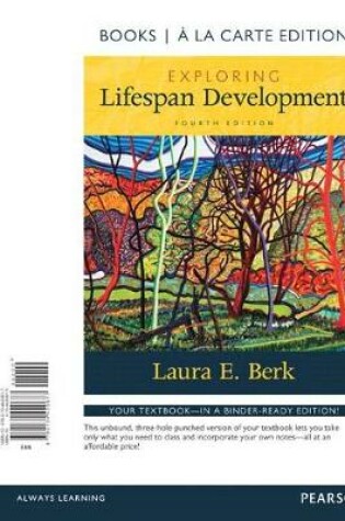 Cover of Exploring Lifespan Development Books a la Carte Plus New Mylab Human Development-- Access Card Package