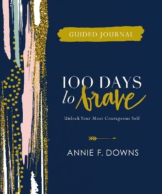 Book cover for 100 Days to Brave Guided Journal