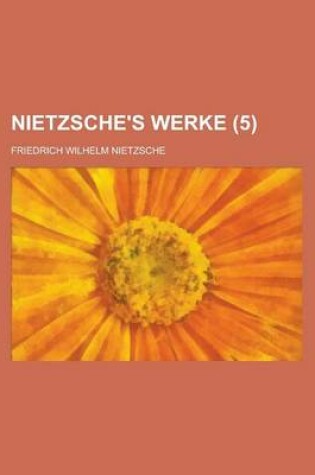 Cover of Nietzsche's Werke (5)