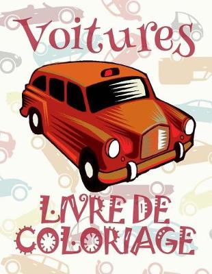 Cover of ✌ Voitures ✎ Livre de Coloriage Voitures ✎ Livre de Coloriage 9 ans ✍ Livre de Coloriage enfant 9 ans