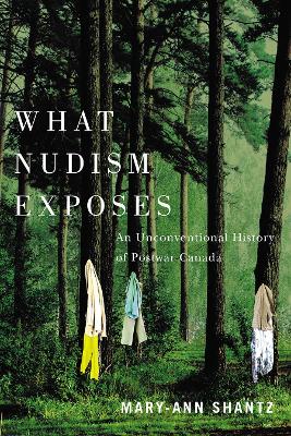 Cover of What Nudism Exposes