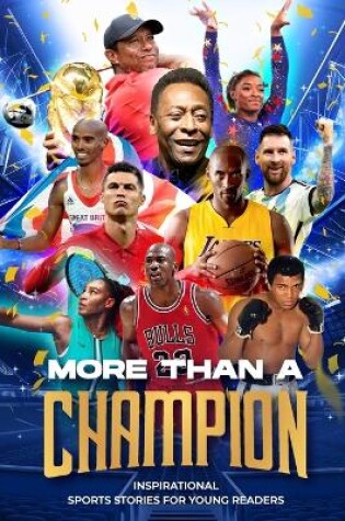 Cover of More Than a Champion