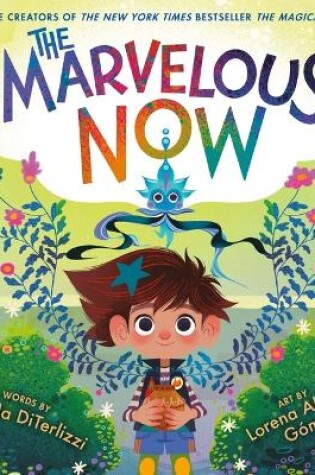 Cover of The Marvelous Now