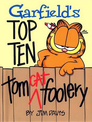 Book cover for Garfield's Top Ten Tom(cat) Foolery