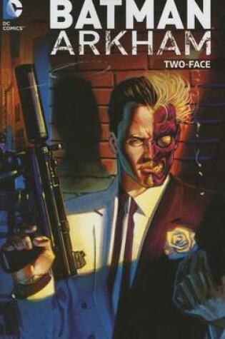 Cover of Batman Arkham Two-Face