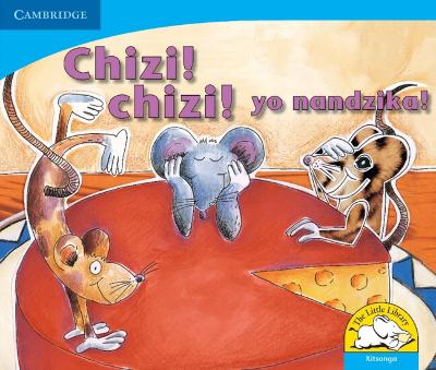 Book cover for Chizi! Chizi! yo nandzika! (Xitsonga)