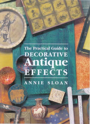 Cover of DECORATIVE ANTIQUE EFFECTS