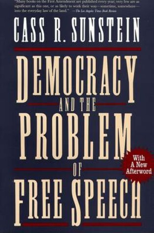 Cover of Democracy and the Problem of Free Speech