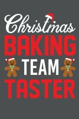 Cover of Christmas Baking Team Taster