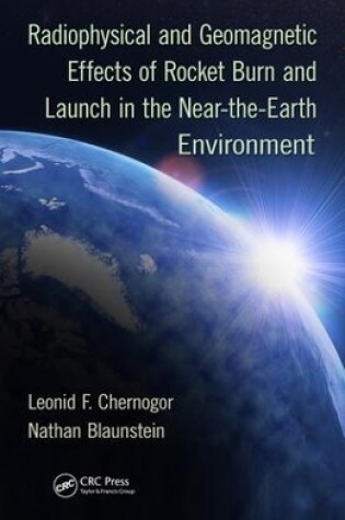 Cover of Radiophysical and Geomagnetic Effects of Rocket Burn and Launch in the Near-the-Earth Environment