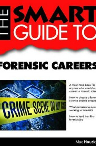 Cover of Smart Guide to Forensic Careers