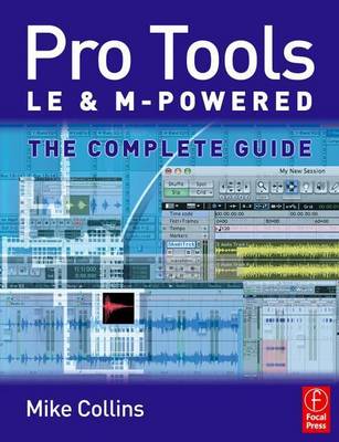 Book cover for Pro Tools Le and M-Powered: The Complete Guide