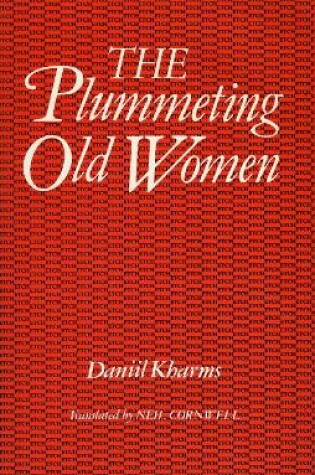 Cover of The Plummeting Old Women