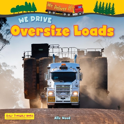 Book cover for We Drive Oversize Loads