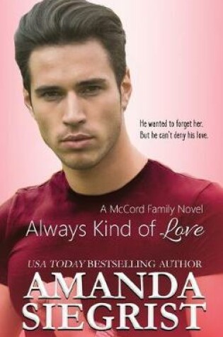 Cover of Always Kind of Love