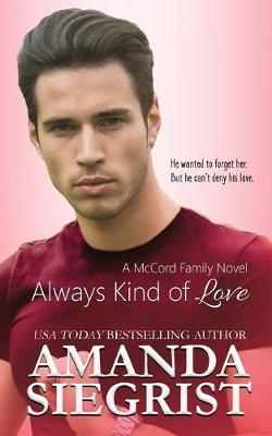 Cover of Always Kind of Love