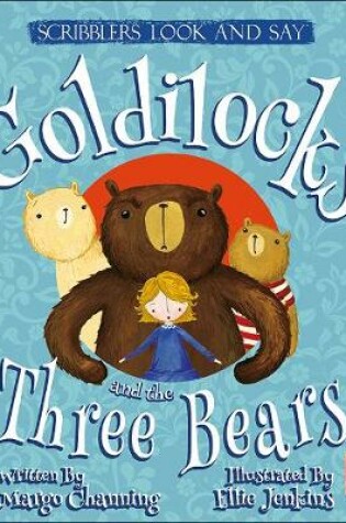 Cover of Look and Say: Goldilocks