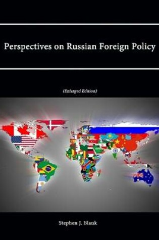 Cover of Perspectives on Russian Foreign Policy (Enlarged Edition)