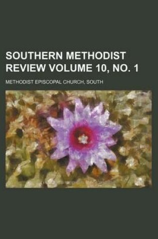 Cover of Southern Methodist Review Volume 10, No. 1