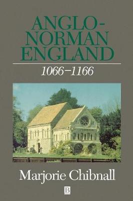 Book cover for Anglo-Norman England 1066 - 1166