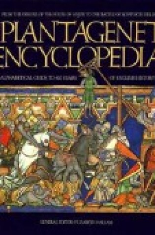 Cover of Plantagenet Encyclopedia