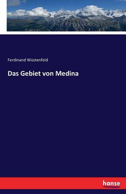 Book cover for Das Gebiet von Medina