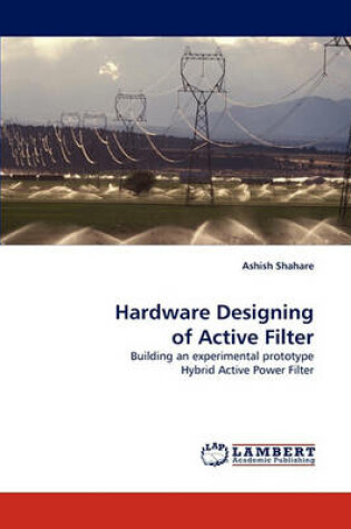 Cover of Hardware Designing of Active Filter