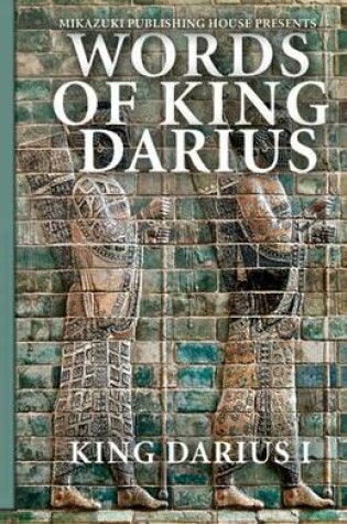 Cover of Words of King Darius