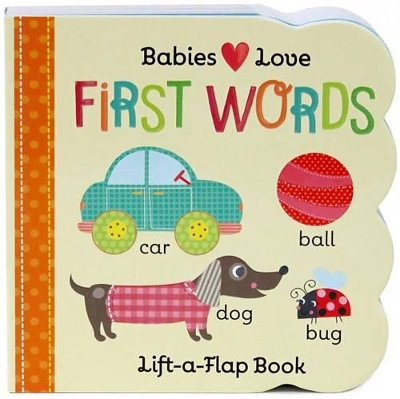 Book cover for Babies Love First Words