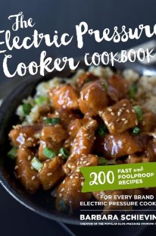 Cover of The Electric Pressure Cooker Cookbook