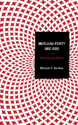 Book cover for Merleau-Ponty and God