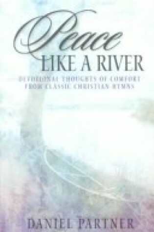 Cover of Peace Like a River