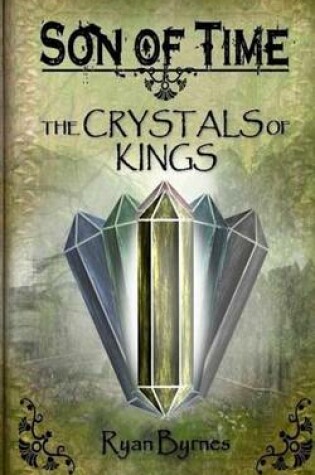 Cover of The Crystals of Kings