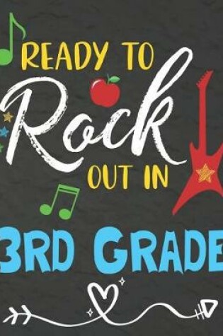 Cover of Ready To Rock Out In 3rd Grade