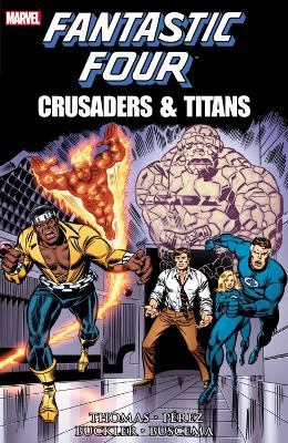 Book cover for Fantastic Four: Crusaders & Titans