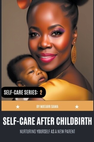 Cover of Self-Care after Childbirth