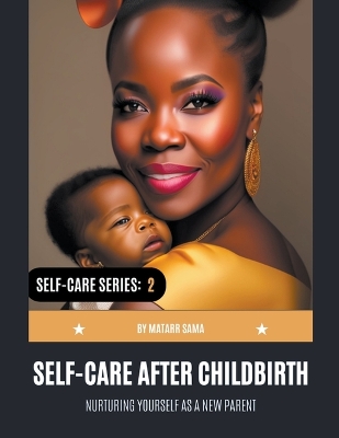 Book cover for Self-Care after Childbirth