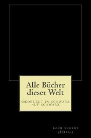 Cover of Alle Bucher dieser Welt