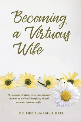 Book cover for Becoming a Virtuous Wife