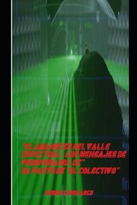 Cover of "El Amanecer del Valle Espectral