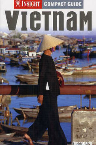 Cover of Vietnam Insight Compact Guide