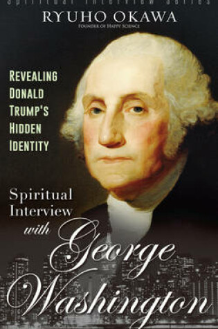 Cover of Spiritual Interview with George Washington