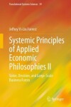 Book cover for Systemic Principles of Applied Economic Philosophies II