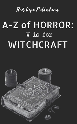 Book cover for W is for Witchcraft