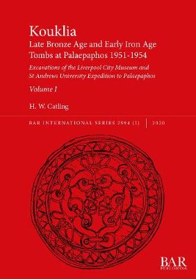 Book cover for Kouklia. Late Bronze Age and Early Iron Age Tombs at Palaepaphos 1951-1954, Volumes I and II