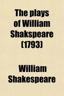 Book cover for The Plays of William Shakspeare (1793)