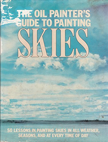 Book cover for The Oil Painter's Guide to Painting Skies