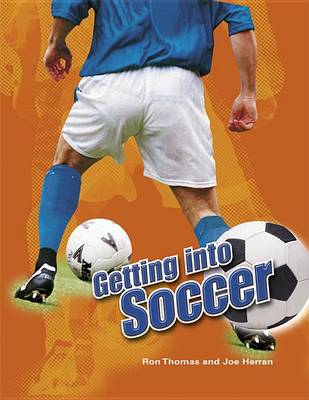 Cover of Getting Into Soccer