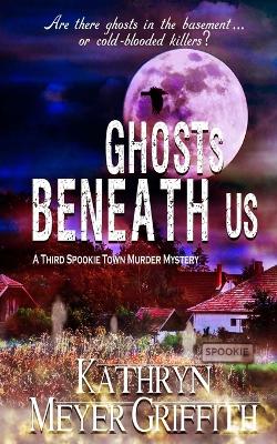 Book cover for Ghosts Beneath Us